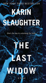 The Last Widow (A Will Trent Thriller) - 9780062858894 by Karin Slaughter, 9780062858894