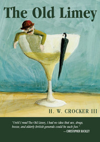 The Old Limey by H. W. Crocker, 9780895261625