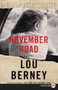 November Road (A Novel) - 9780062859563 by Lou Berney, 9780062859563