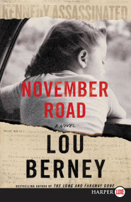 November Road (A Novel) - 9780062859563 by Lou Berney, 9780062859563