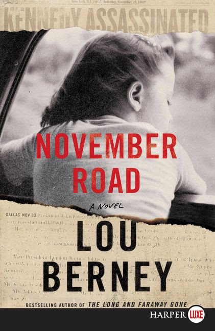 November Road (A Novel) - 9780062859563 by Lou Berney, 9780062859563