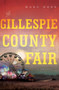 The Gillespie County Fair by Marc Hess, 9781626346048