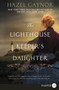 The Lighthouse Keeper's Daughter (A Novel) - 9780062859761 by Hazel Gaynor, 9780062859761