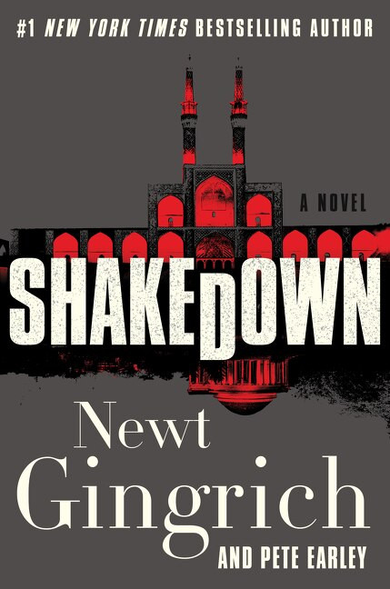 Shakedown (A Novel) - 9780062860194 by Newt Gingrich, Pete Earley, 9780062860194