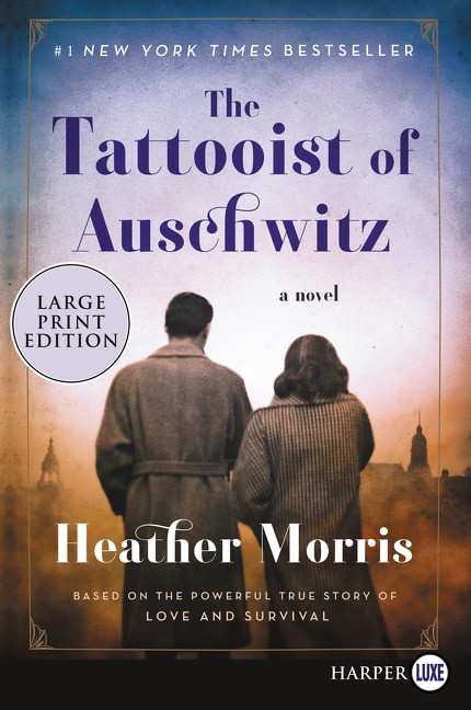 The Tattooist of Auschwitz (A Novel) - 9780062860941 by Heather Morris, 9780062860941