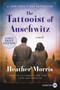 The Tattooist of Auschwitz (A Novel) - 9780062860941 by Heather Morris, 9780062860941