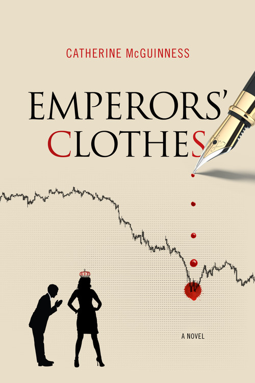Emperors' Clothes by Catherine McGuinness, 9781937110048