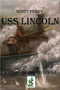 USS Lincoln by Scott Perry, 9780996365741