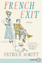 French Exit (A Novel) - 9780062864406 by Patrick deWitt, 9780062864406