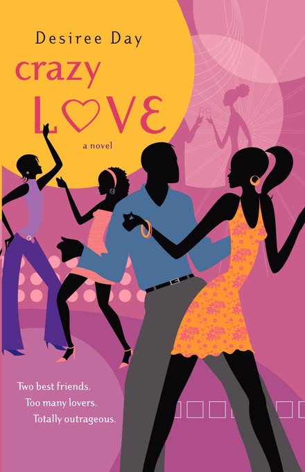 Crazy Love by Desiree Day, 9781416503507
