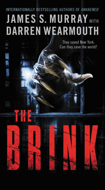 The Brink (A Novel) by James S. Murray, Darren Wearmouth, 9780062868978