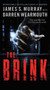 The Brink (A Novel) by James S. Murray, Darren Wearmouth, 9780062868978