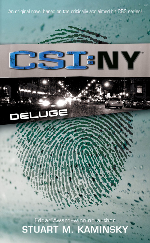 Deluge (CSI: New York) by Stuart M. Kaminsky, 9781416513421