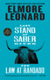 Last Stand at Saber River and The Law at Randado (Two Classic Westerns) by Elmore Leonard, 9780062877123