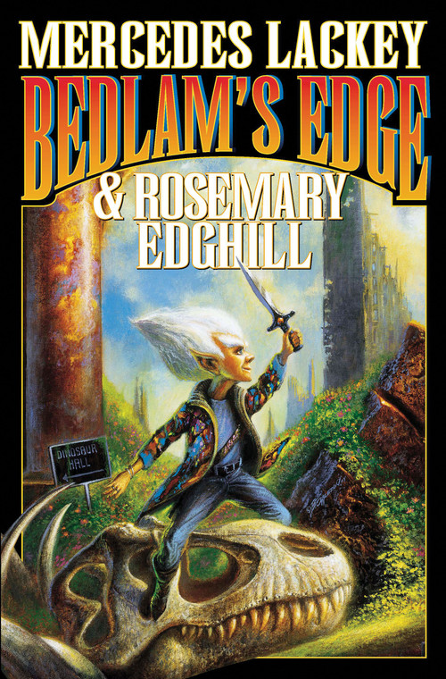 Bedlam's Edge by Mercedes Lackey, Rosemary Edghill, 9781416521105