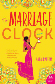 The Marriage Clock (A Novel) by Zara Raheem, 9780062877925