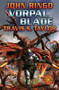 Vorpal Blade by John Ringo, Travis Taylor, 9781416521297