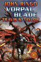 Vorpal Blade by John Ringo, Travis Taylor, 9781416521297