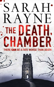 The Death Chamber - 9781416522232 by Sarah Rayne, 9781416522232