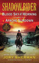 Shadow Rider: Blood Sky at Morning and Shadow Rider: Apache Sundown (Two Classic Westerns) by Jory Sherman, 9780062878915