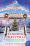 Finding Christmas (A Novel) - 9780062883711 by Karen Schaler, 9780062883711