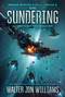 The Sundering (Dread Empire's Fall) - 9780062884763 by Walter Jon Williams, 9780062884763