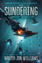 The Sundering (Dread Empire's Fall) - 9780062884763 by Walter Jon Williams, 9780062884763
