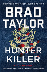 Hunter Killer (A Pike Logan Novel) by Brad Taylor, 9780062886026