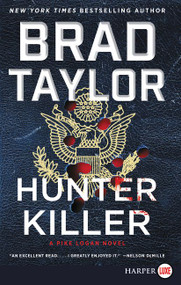 Hunter Killer (A Pike Logan Novel) - 9780062978882 by Brad Taylor, 9780062978882