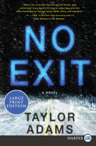 No Exit (A Novel) - 9780062887375 by Taylor Adams, 9780062887375