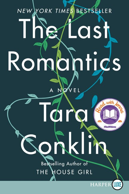 The Last Romantics by Tara Conklin, 9780062887542
