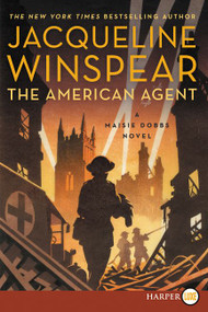 The American Agent (A Maisie Dobbs Novel) - 9780062888037 by Jacqueline Winspear, 9780062888037