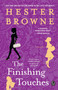 The Finishing Touches by Hester Browne, 9781416540083