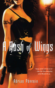 A Rush of Wings (Book One of The Maker's Song) by Adrian Phoenix, 9781416541448
