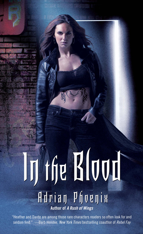 In the Blood by Adrian Phoenix, 9781416541455
