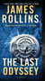 The Last Odyssey (A Sigma Force Novel) - 9780062892928 by James Rollins, 9780062892928
