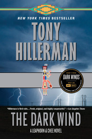 The Dark Wind (A Leaphorn and Chee Novel) by Tony Hillerman, 9780062895547