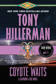 Coyote Waits (A Leaphorn and Chee Novel) by Tony Hillerman, 9780062895523