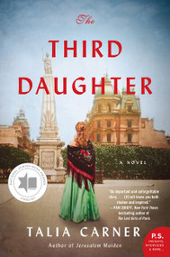 The Third Daughter (A Novel) by Talia Carner, 9780062896889