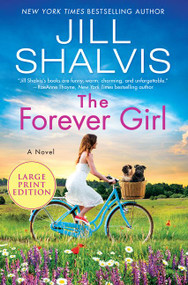 The Forever Girl (A Novel) - 9780063062474 by Jill Shalvis, 9780063062474