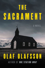 The Sacrament (A Novel) - 9780062899880 by Olaf Olafsson, 9780062899880
