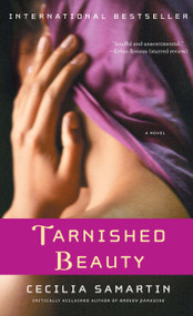 Tarnished Beauty (A Novel) by Cecilia Samartin, 9781416549512