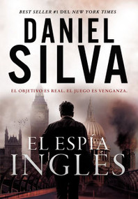 espía inglés (Spanish Edition) by Daniel Silva, 9780718076474