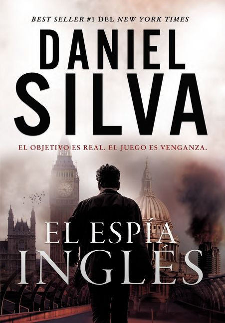 espía inglés (Spanish Edition) by Daniel Silva, 9780718076474