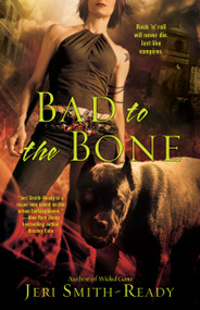 Bad to the Bone by Jeri Smith-Ready, 9781416551782