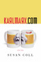 karlmarx. com (A Love Story) by Susan Coll, 9781416552086