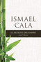 secreto del Bambú (Una fábula) by Ismael Cala, 9780829701449