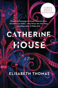 Catherine House (A Novel) - 9780062999146 by Elisabeth Thomas, 9780062999146