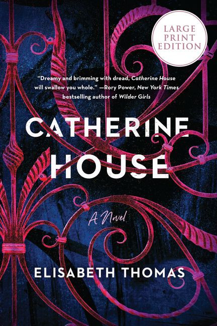 Catherine House (A Novel) - 9780062999146 by Elisabeth Thomas, 9780062999146