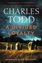 A Divided Loyalty (A Novel) - 9780062905543 by Charles Todd, 9780062905543